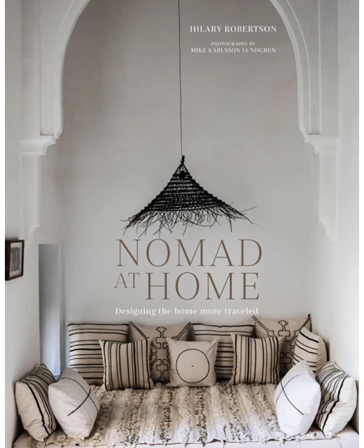 Nomad At Home: Designing The Home More Travelled Book