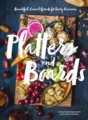 Publisher's Platters & Boards Recipe Book