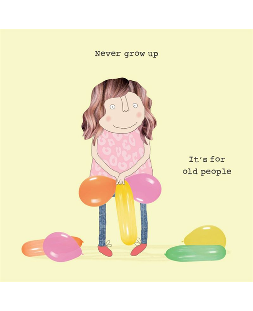 Livewires Never Grow Up Card