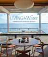 Publisher's Living By The Water Book